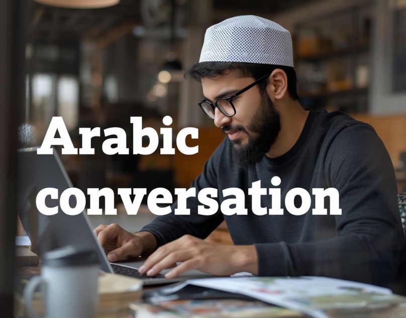Arabic Conversation